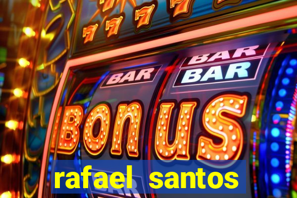 rafael santos uniduni t